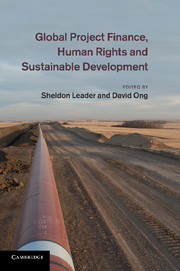 Cover of the book Global Project Finance, Human Rights and Sustainable Development
