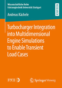 Couverture de l’ouvrage Turbocharger Integration into Multidimensional Engine Simulations to Enable Transient Load Cases