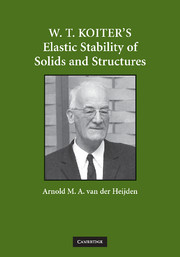 Couverture de l’ouvrage W. T. Koiter’s Elastic Stability of Solids and Structures