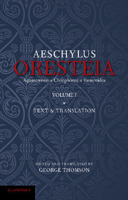 Couverture de l’ouvrage The Oresteia of Aeschylus: Volume 1