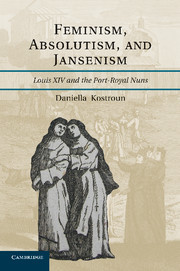 Couverture de l’ouvrage Feminism, Absolutism, and Jansenism