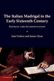 Couverture de l’ouvrage The Italian Madrigal in the Early Sixteenth Century