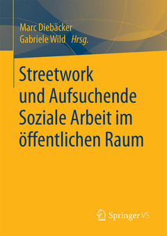 Couverture de l’ouvrage Streetwork und Aufsuchende Soziale Arbeit im öffentlichen Raum
