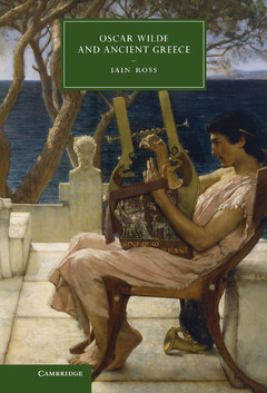 Couverture de l’ouvrage Oscar Wilde and Ancient Greece