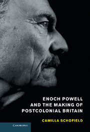 Couverture de l’ouvrage Enoch Powell and the Making of Postcolonial Britain