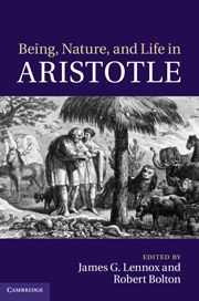 Cover of the book Being, Nature, and Life in Aristotle