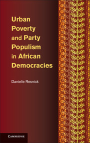 Couverture de l’ouvrage Urban Poverty and Party Populism in African Democracies