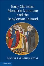 Couverture de l’ouvrage Early Christian Monastic Literature and the Babylonian Talmud