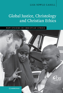 Couverture de l’ouvrage Global Justice, Christology and Christian Ethics