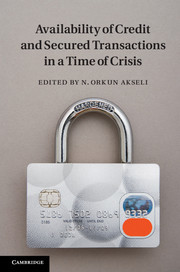 Cover of the book Availability of Credit and Secured Transactions in a Time of Crisis