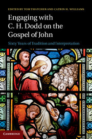 Cover of the book Engaging with C. H. Dodd on the Gospel of John
