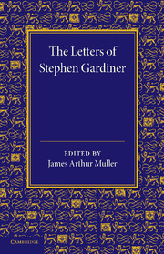 Couverture de l’ouvrage The Letters of Stephen Gardiner
