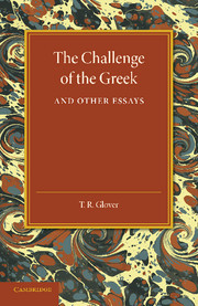 Couverture de l’ouvrage The Challenge of the Greek and Other Essays