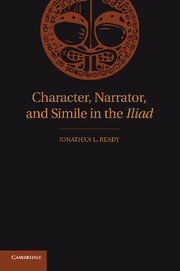 Couverture de l’ouvrage Character, Narrator, and Simile in the Iliad