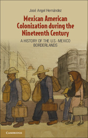 Couverture de l’ouvrage Mexican American Colonization during the Nineteenth Century