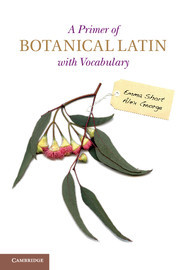 Cover of the book A Primer of Botanical Latin with Vocabulary