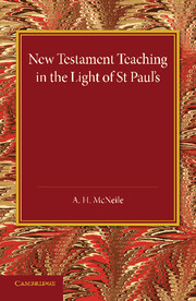 Couverture de l’ouvrage New Testament Teaching in the Light of St Paul's