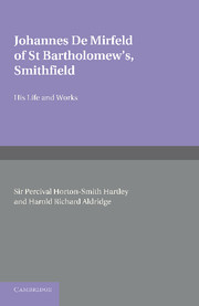 Couverture de l’ouvrage Johannes de Mirfeld of St Bartholomew's, Smithfield