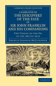 Couverture de l’ouvrage A Narrative of the Discovery of the Fate of Sir John Franklin and his Companions