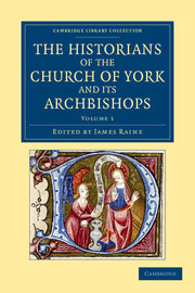 Couverture de l’ouvrage The Historians of the Church of York and its Archbishops