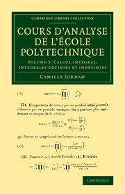Couverture de l’ouvrage Cours d'analyse de l'ecole polytechnique: Volume 2, Calcul intégral; Intégrales définies et indéfinies