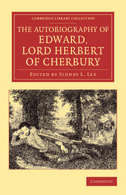 Couverture de l’ouvrage The Autobiography of Edward, Lord Herbert of Cherbury
