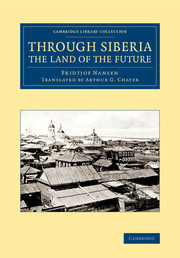 Couverture de l’ouvrage Through Siberia, the Land of the Future