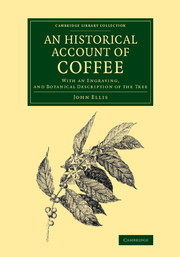 Couverture de l’ouvrage An Historical Account of Coffee