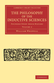 Cover of the book The Philosophy of the Inductive Sciences: Volume 2