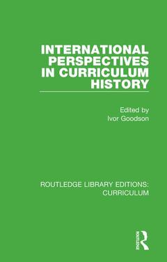Couverture de l’ouvrage International Perspectives in Curriculum History