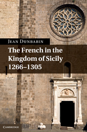 Cover of the book The French in the Kingdom of Sicily, 1266–1305