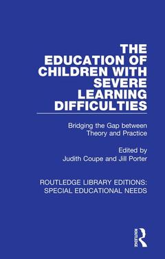 Couverture de l’ouvrage The Education of Children with Severe Learning Difficulties