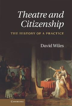 Couverture de l’ouvrage Theatre and Citizenship