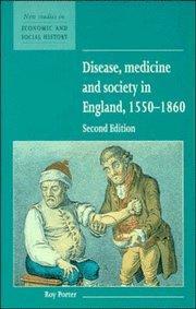Couverture de l’ouvrage Disease, Medicine and Society in England, 1550–1860