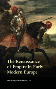 Couverture de l’ouvrage The Renaissance of Empire in Early Modern Europe