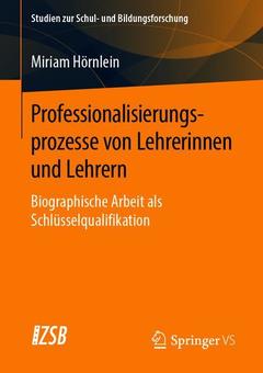 Couverture de l’ouvrage Professionalisierungsprozesse von Lehrerinnen und Lehrern 