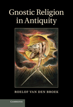 Couverture de l’ouvrage Gnostic Religion in Antiquity