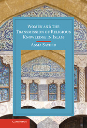 Couverture de l’ouvrage Women and the Transmission of Religious Knowledge in Islam