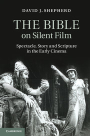 Couverture de l’ouvrage The Bible on Silent Film