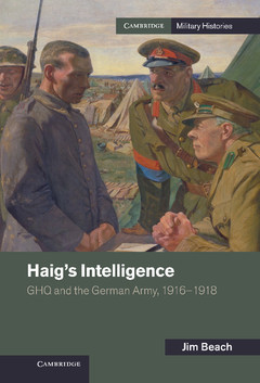 Couverture de l’ouvrage Haig's Intelligence