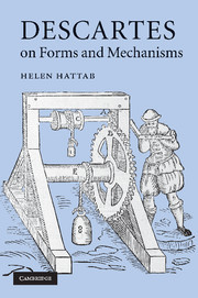 Couverture de l’ouvrage Descartes on Forms and Mechanisms