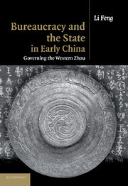 Couverture de l’ouvrage Bureaucracy and the State in Early China