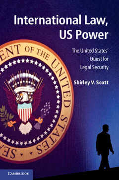 Couverture de l’ouvrage International Law, US Power