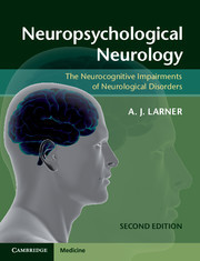 Couverture de l’ouvrage Neuropsychological Neurology