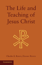 Couverture de l’ouvrage The Life and Teaching of Jesus Christ