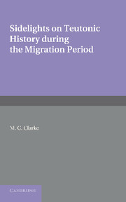 Couverture de l’ouvrage Sidelights on Teutonic History During the Migration Period