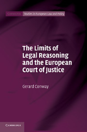 Couverture de l’ouvrage The Limits of Legal Reasoning and the European Court of Justice