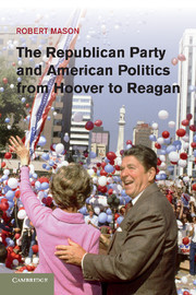 Couverture de l’ouvrage The Republican Party and American Politics from Hoover to Reagan