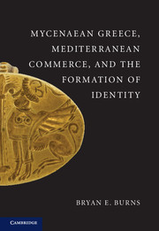 Couverture de l’ouvrage Mycenaean Greece, Mediterranean Commerce, and the Formation of Identity