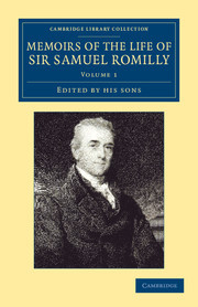 Couverture de l’ouvrage Memoirs of the Life of Sir Samuel Romilly: Volume 1